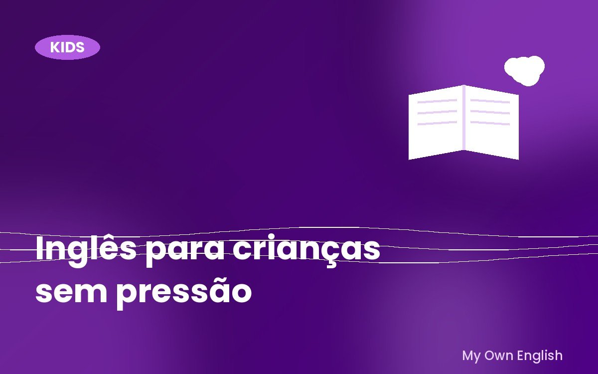 Capa: como ensinar inglês para crianças sem pressão